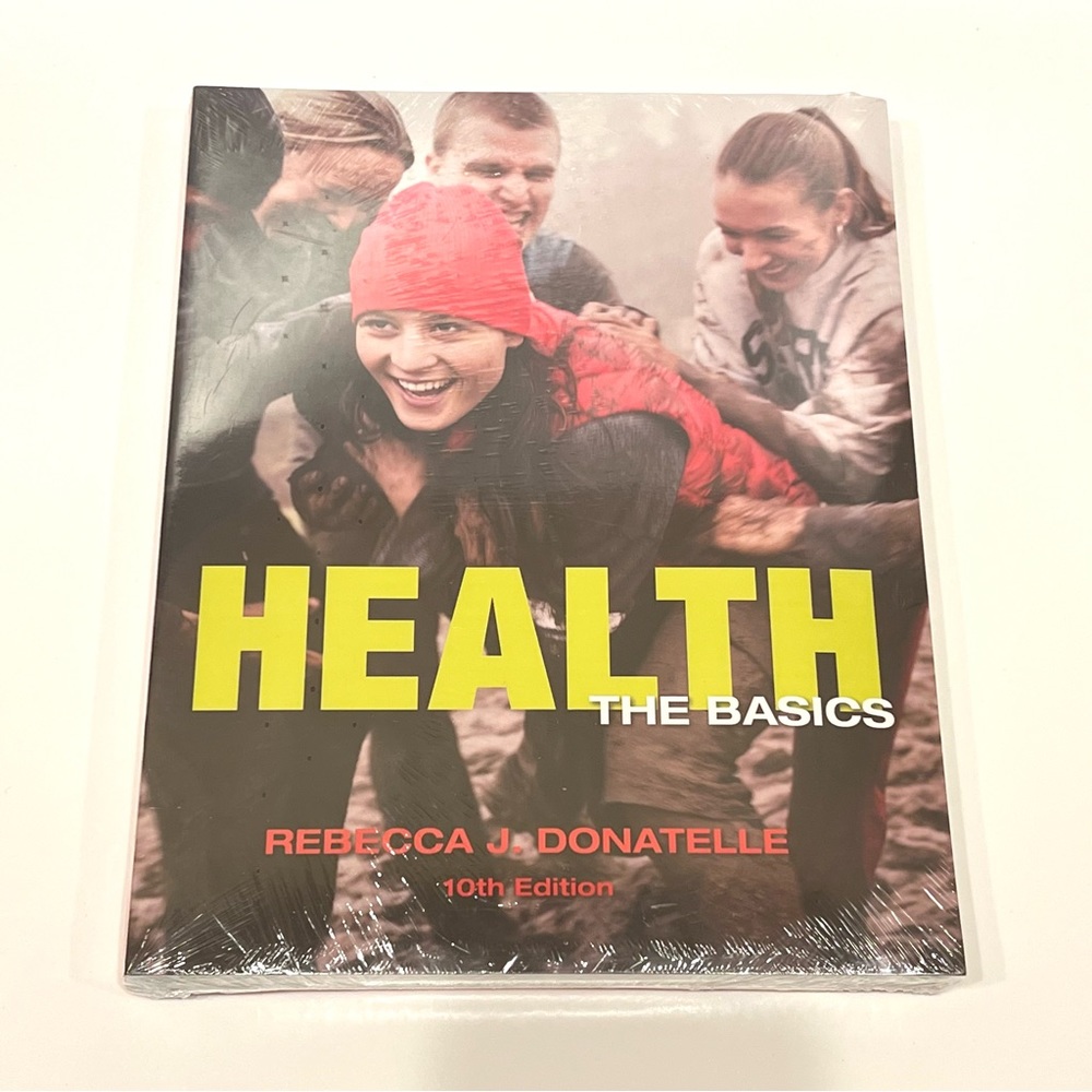 Health: The Basics by Rebecca J. Donatelle & MyHealthLab with eText 10th Edition